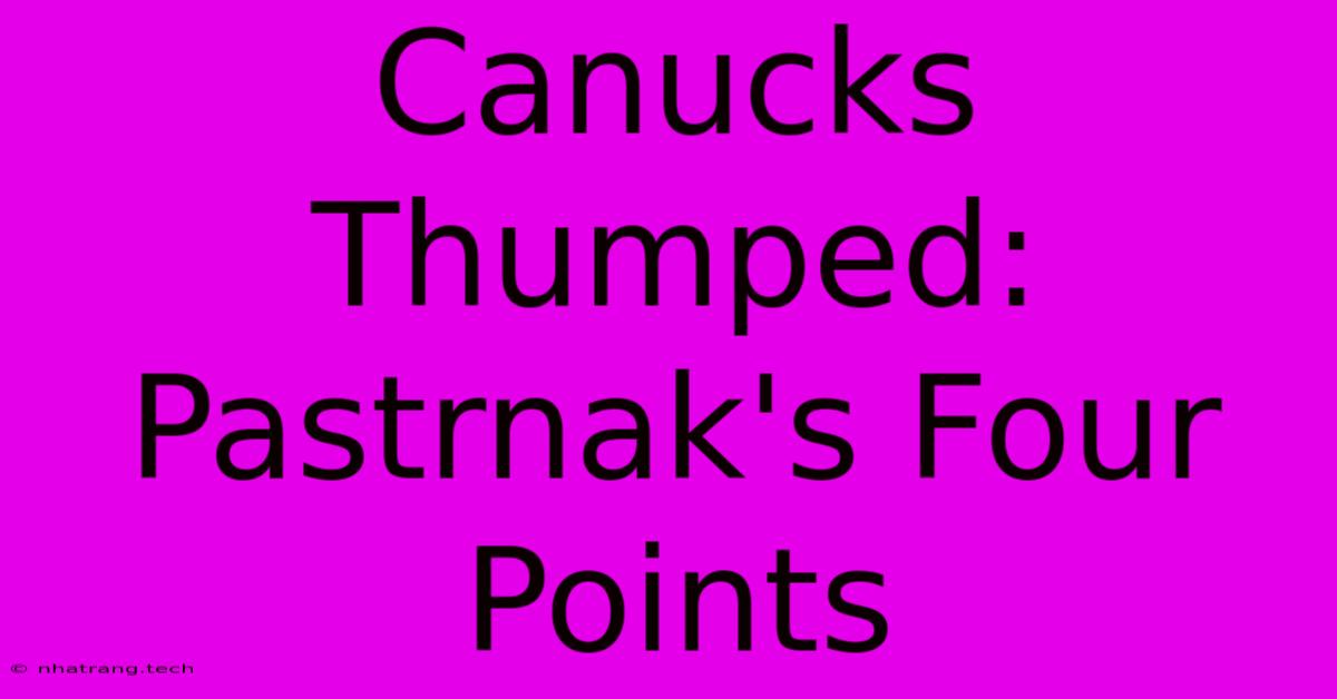 Canucks Thumped: Pastrnak's Four Points Canucks Thumped: Pastrnak's Four Points
