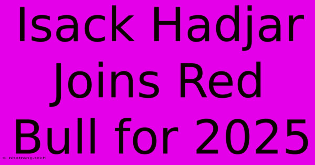 Isack Hadjar Joins Red Bull For 2025 Isack Hadjar Joins Red Bull For 2025