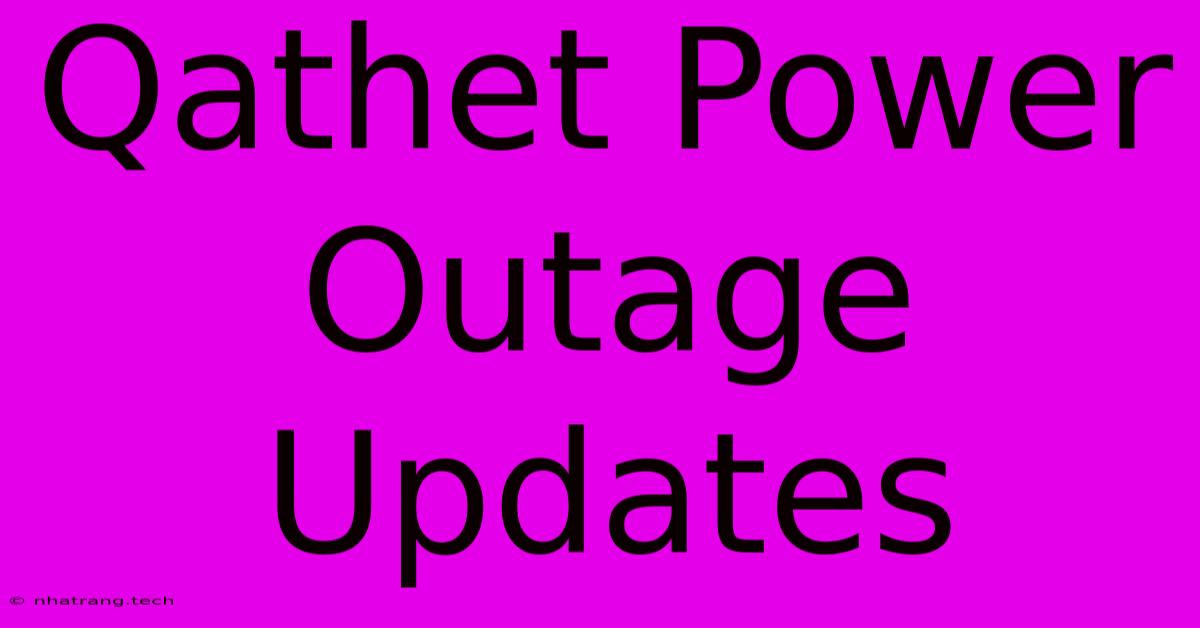 Qathet Power Outage Updates Qathet Power Outage Updates
