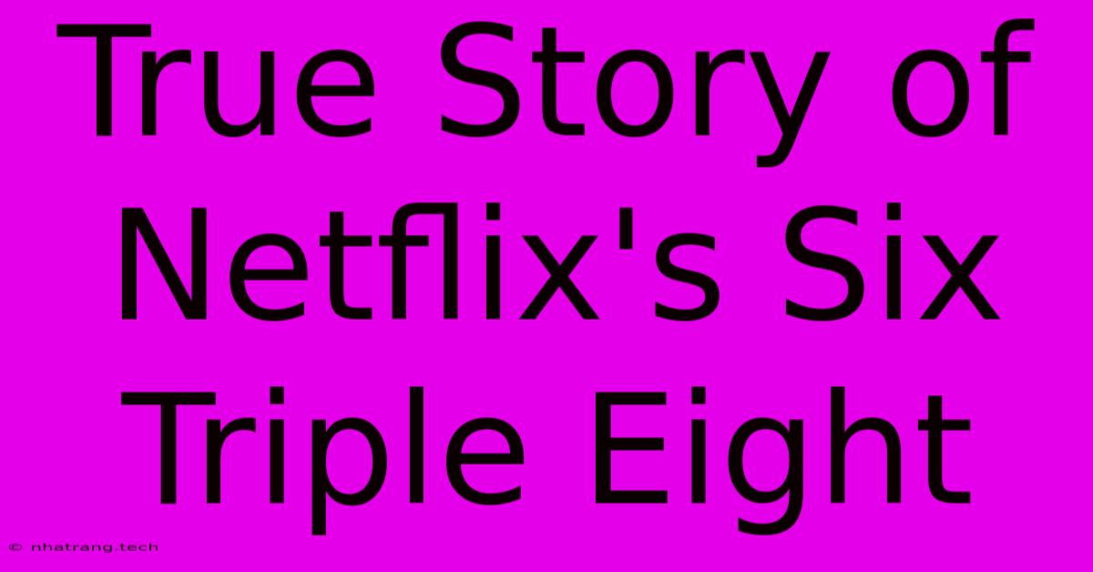 True Story Of Netflix's Six Triple Eight True Story Of Netflix's Six Triple Eight